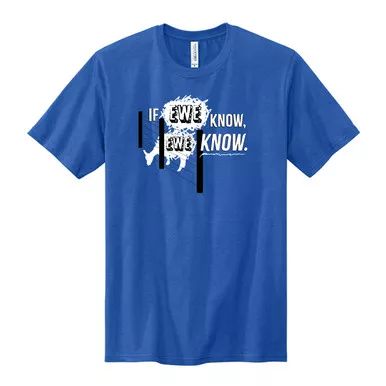"If ewe know ewe know"
