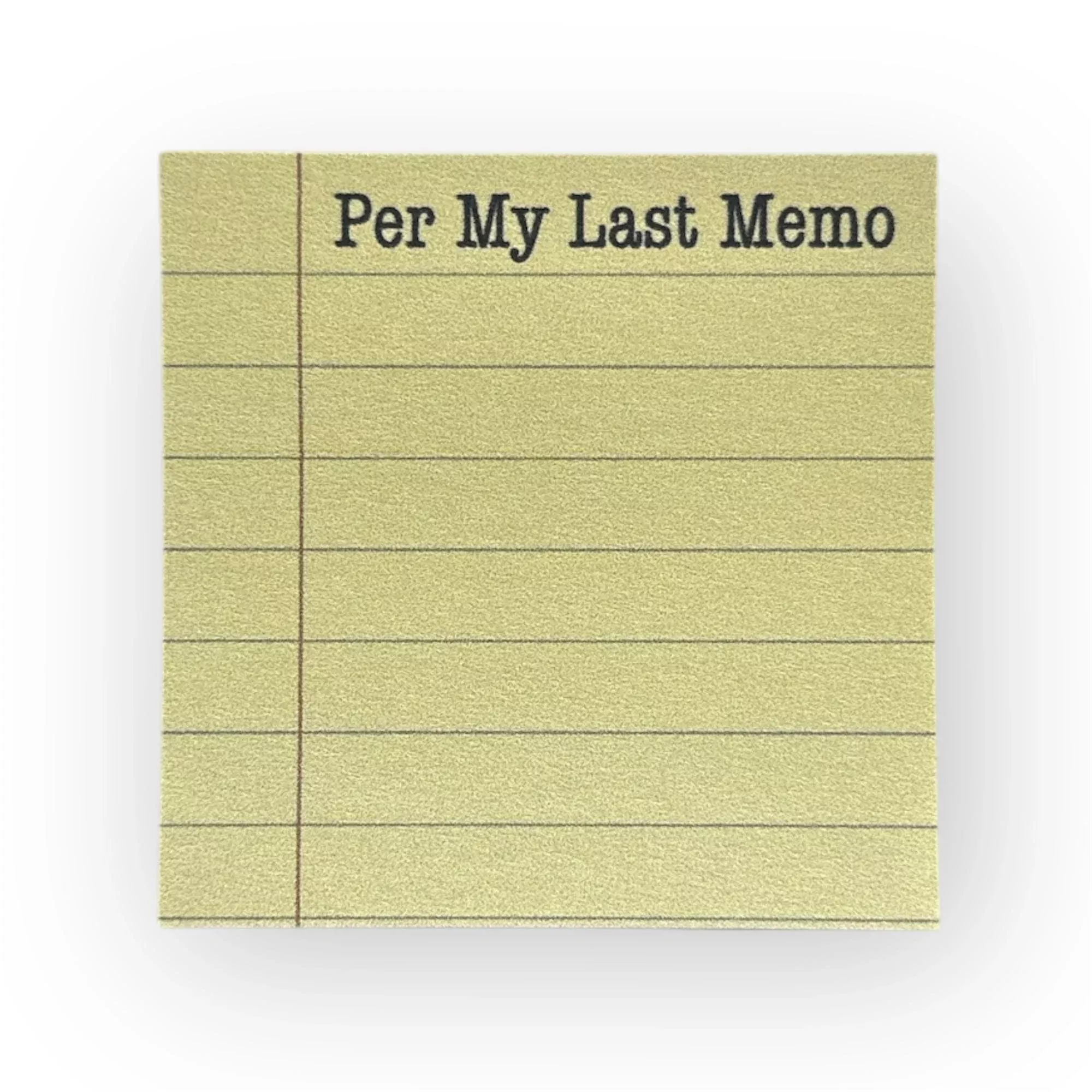 Per My Last Memo - Sticky Note Pad