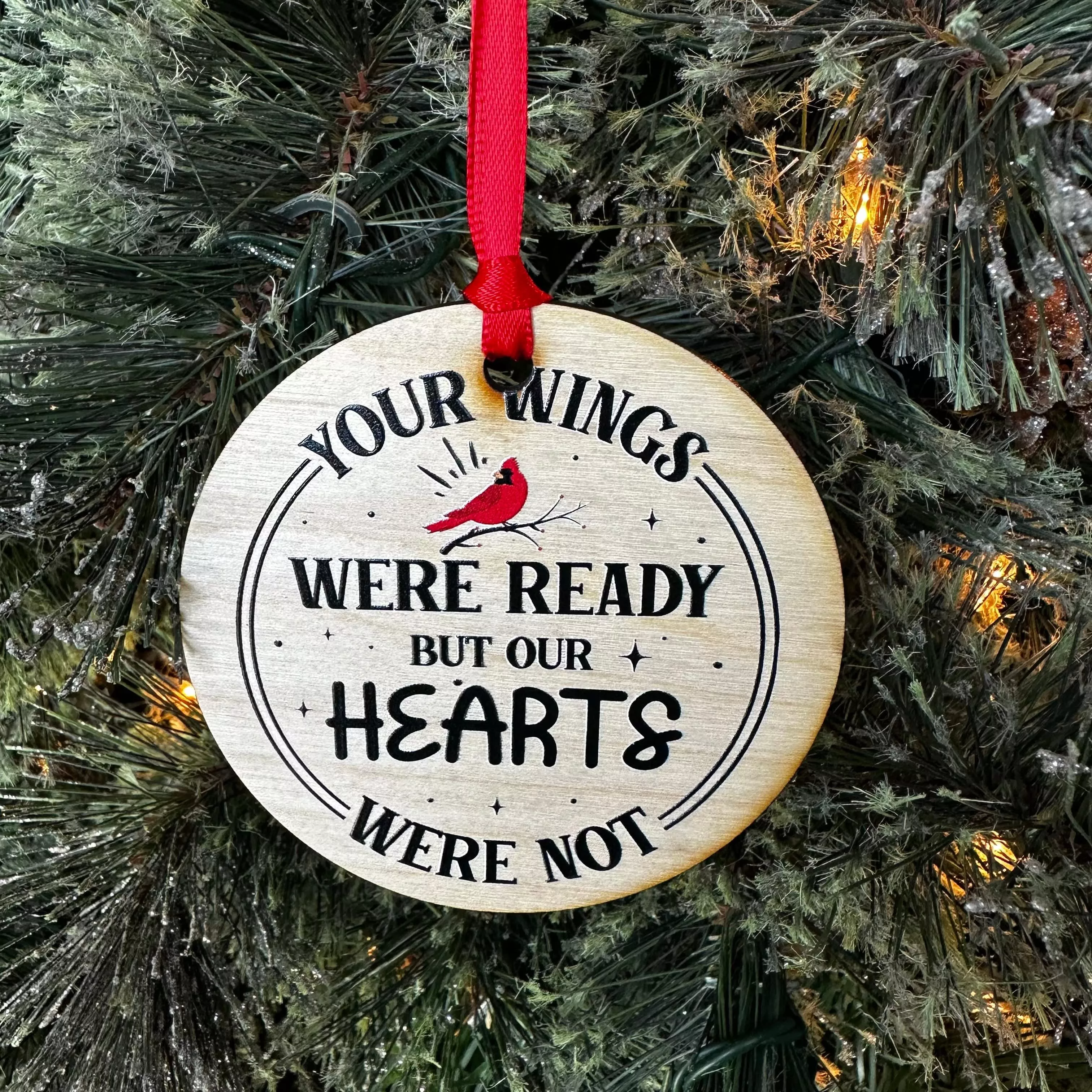 Your Wings Were Ready Wood Ornament